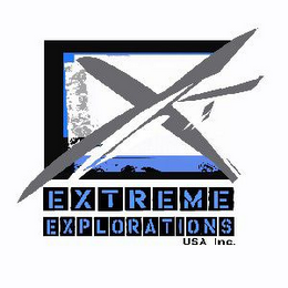 EXTREME EXPLORATIONS USA