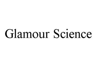 GLAMOUR SCIENCE