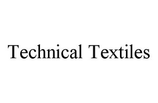 TECHNICAL TEXTILES