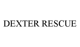 DEXTER RESCUE