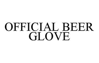 OFFICIAL BEER GLOVE