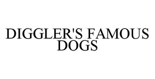 DIGGLER'S FAMOUS DOGS