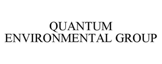 QUANTUM ENVIRONMENTAL GROUP