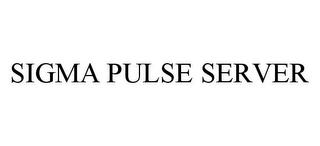 SIGMA PULSE SERVER