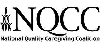 NATIONAL QUALITY CAREGIVING COALITION NQCC