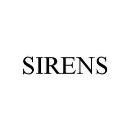 SIRENS