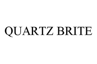 QUARTZ BRITE