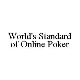 WORLD'S STANDARD OF ONLINE POKER