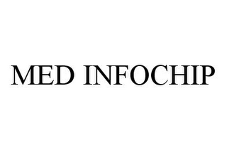 MED INFOCHIP