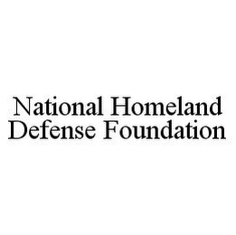 NATIONAL HOMELAND DEFENSE FOUNDATION