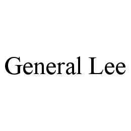 GENERAL LEE