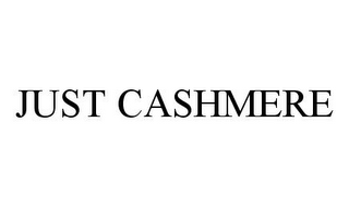 JUST CASHMERE