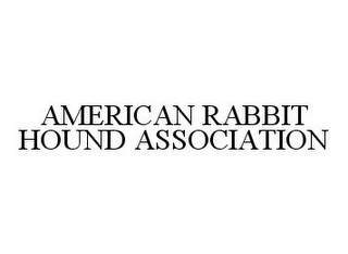 AMERICAN RABBIT HOUND ASSOCIATION