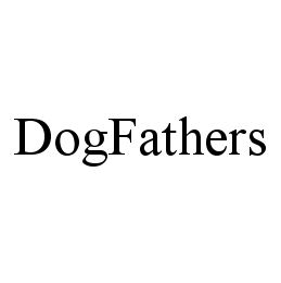 DOGFATHERS