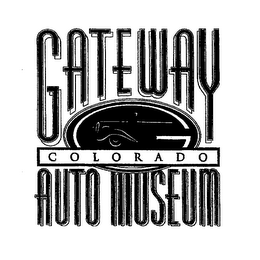 GATEWAY COLORADO AUTO MUSEUM