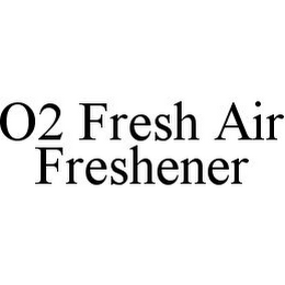 O2 FRESH AIR FRESHENER