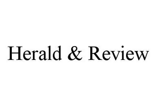 HERALD & REVIEW