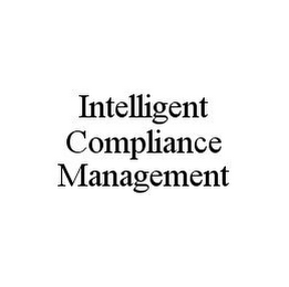 INTELLIGENT COMPLIANCE MANAGEMENT