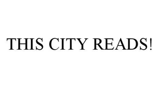 THIS CITY READS!