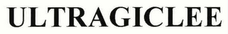 ULTRAGICLEE