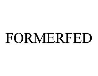 FORMERFED