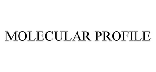 MOLECULAR PROFILE