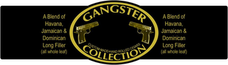 GANGSTER COLLECTION