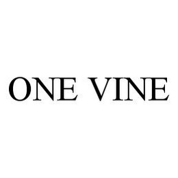 ONE VINE