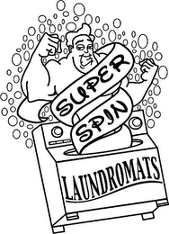 SUPER SPIN LAUNDROMATS