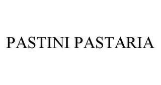 PASTINI PASTARIA