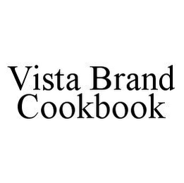 VISTA BRAND COOKBOOK