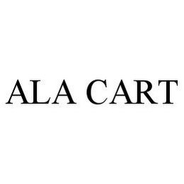 ALA CART