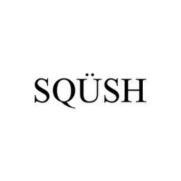 SQÜSH