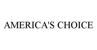 AMERICA'S CHOICE