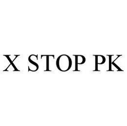 X STOP PK