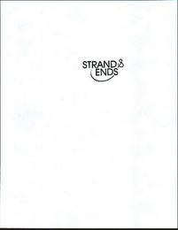 STRAND & ENDS