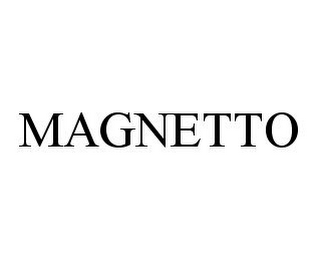 MAGNETTO