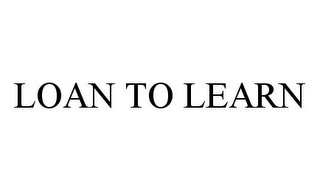 LOAN TO LEARN