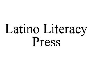 LATINO LITERACY PRESS