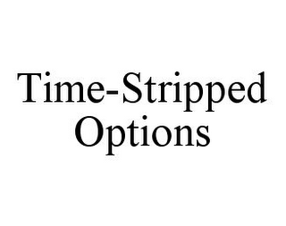 TIME-STRIPPED OPTIONS