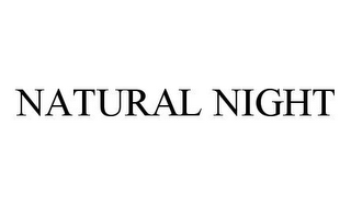 NATURAL NIGHT