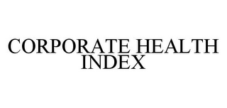 CORPORATE HEALTH INDEX