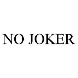 NO JOKER