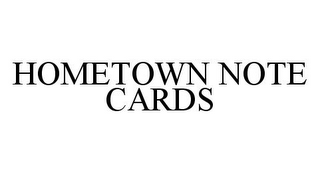 HOMETOWN NOTE CARDS