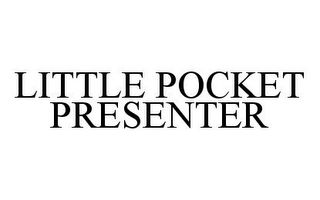 LITTLE POCKET PRESENTER