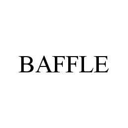 BAFFLE