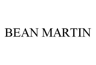 BEAN MARTIN