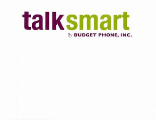 TALKSMART BY BUDGET PHONE, INC.