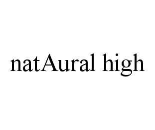 NATAURAL HIGH