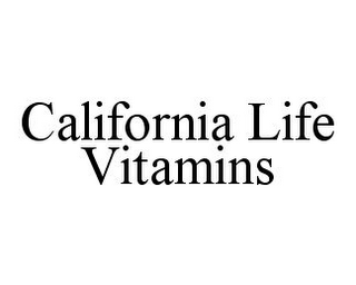 CALIFORNIA LIFE VITAMINS